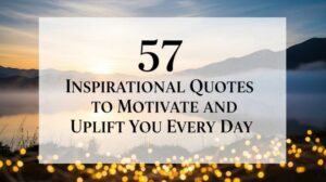 Inspirational Quotes to Motivate and Uplift You Every Day - Draw It Easy