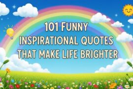 Funny Inspirational Quotes That Make Life Brighter