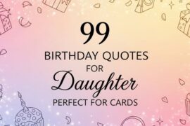 99 Birthday Quotes for Daughter Perfect for Cards
